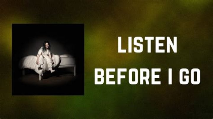 Listen Before I Go Lyrics
