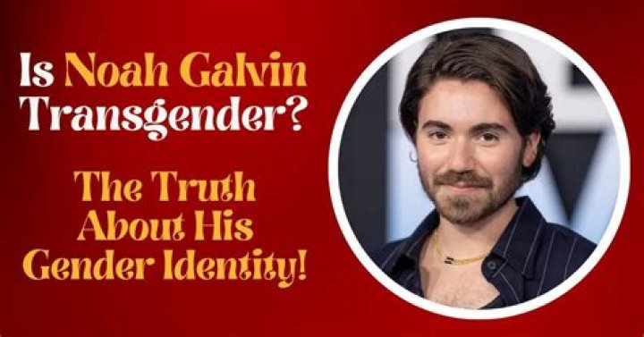 Unveiling Noah Galvin's Transgender Journey: Discoveries And Insights